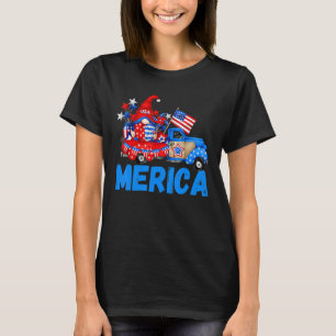 Cool Gnome Patriotic Truck American Flag 4th Of J T-Shirt