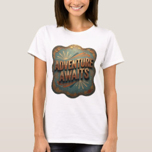 Cool Gold ADVENTURE AWAITS Slogan Tee