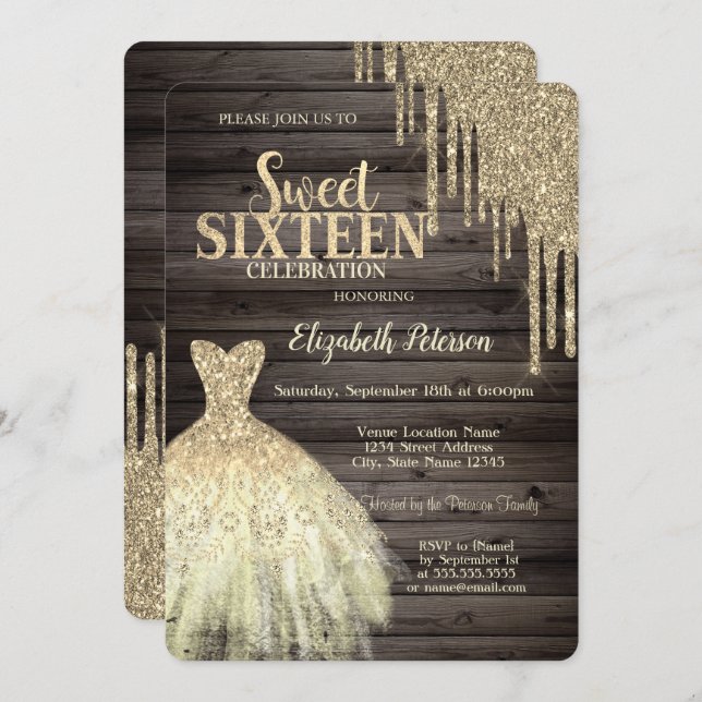 Cool Gold Glitter Drips,Dress Wood Sweet 16  Invitation (Front/Back)