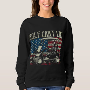 Cool Golf Cart Vintage US Flag Funny Golfing Gift Sweatshirt