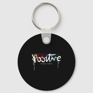 Cool Good Positive Vibes Only Motivational Quotes Key Ring