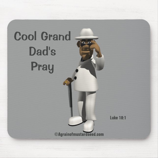 Cool Grand Dad's Pray Mouse Pad (Front)