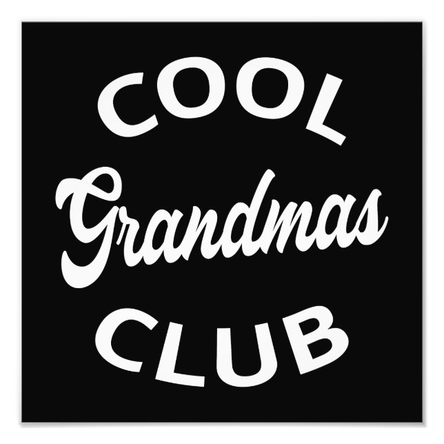 Cool Grandmas Club I Photo Print (Front)