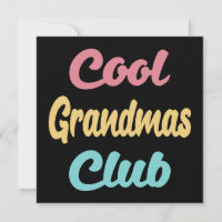 Cool Grandmas Club II