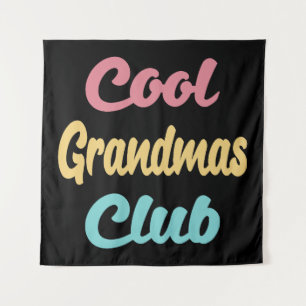 Cool Grandmas Club II Tapestry