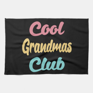 Cool Grandmas Club II Tea Towel