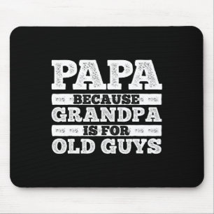 Cool Grandpa Art For Men Grandfather Papa Parent F Mouse Pad