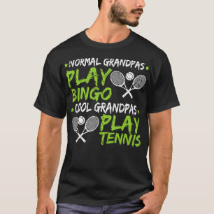 Cool Grandpa Play Tennis Fathers Day Gift Tennis P T-Shirt