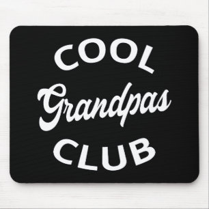 Cool Grandpas Club I Mouse Pad