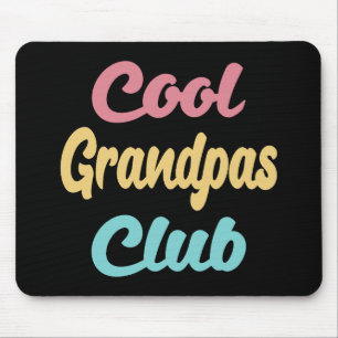 Cool Grandpas Club II Mouse Pad