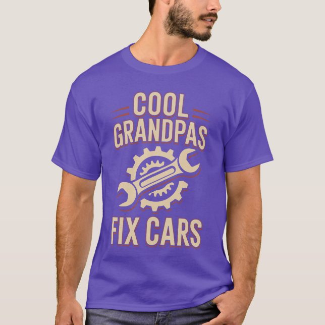 Cool Grandpas Fi Cars Funny Car Mechanic friend T-Shirt (Front)