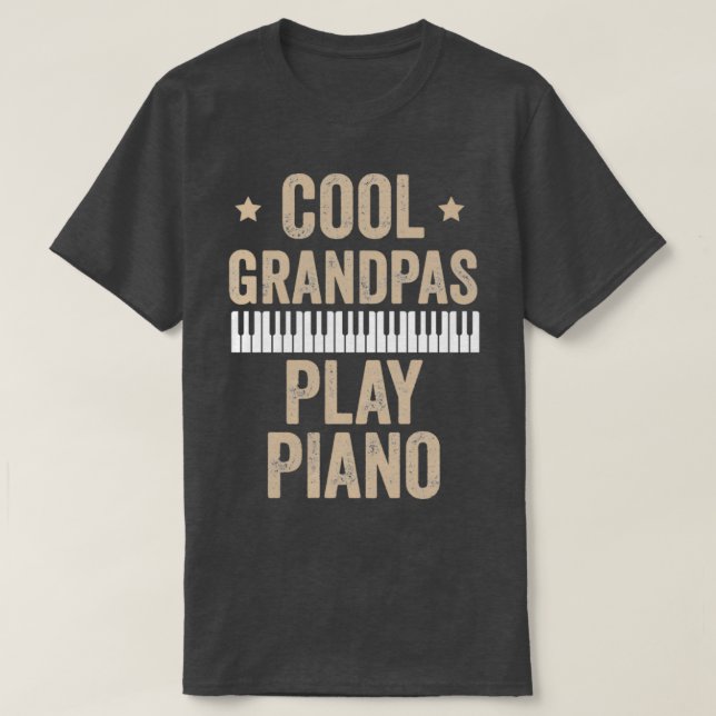 Cool Grandpas Play Piano Piano Gift Pianist Musici T-Shirt (Design Front)