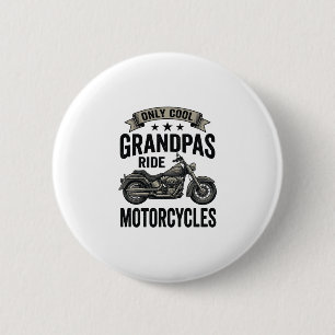 Cool Grandpas Ride Motorcycles Vintage Biker Shirt 6 Cm Round Badge