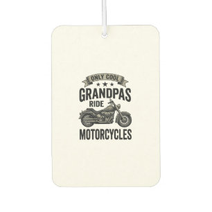 Cool Grandpas Ride Motorcycles Vintage Biker Shirt Car Air Freshener