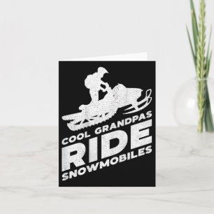 Cool Grandpas Ride Snowmobiles - Motor Sled ( On B Card