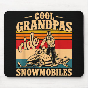 Cool Grandpas rides Snowmobiles Snowmobile Snowmob Mouse Pad