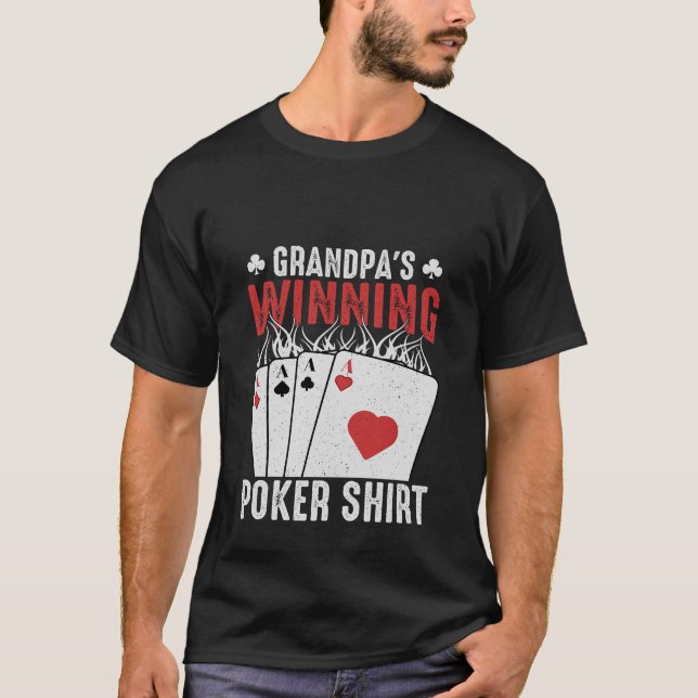 Cool Grandpa's winning poker t-shirt (Front)