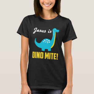Cool Graphic Tees Jesus Is Dino Mite