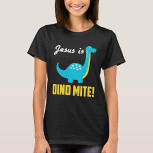 Cool Graphic Tees  Jesus Is Dino Mite