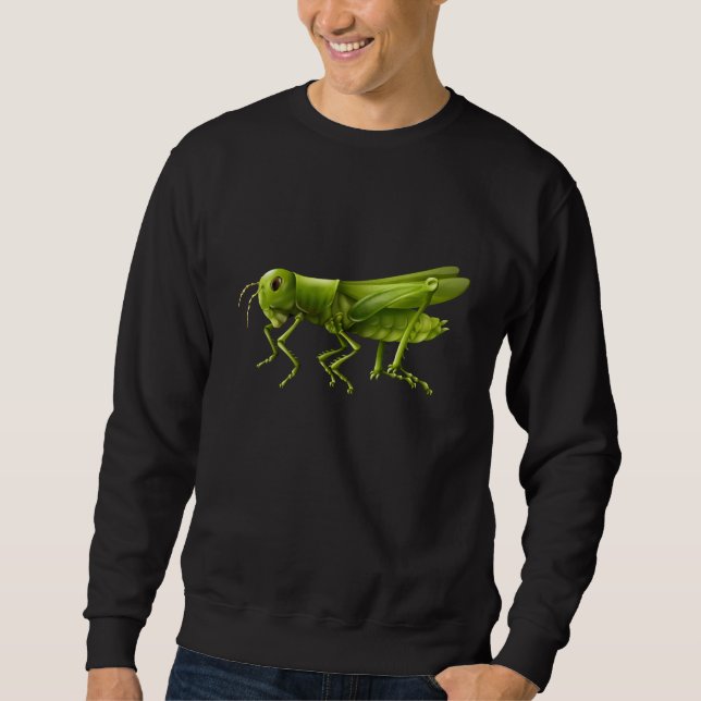 Cool Grasshopper  Nature Entomology Insect Sweatshirt (Front)