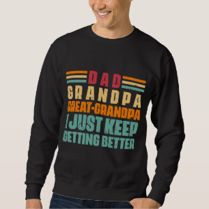 Cool Great Grandpa word art  Sweatshirt