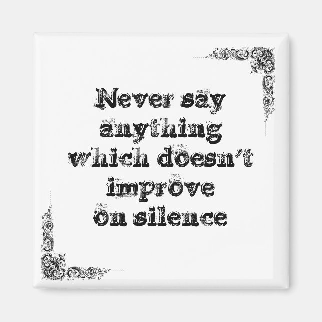 Cool great simple wisdom philosophy tao sentence magnet (Front)