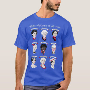 Cool Great Women of Science s Gifts for Womens Men T-Shirt
