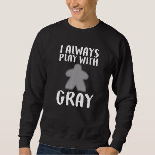 Cool Grey Meeple Board Game For Men Women Sweatshirt