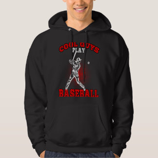 Cool Guys Play Baseball Baseball players  1 Hoodie
