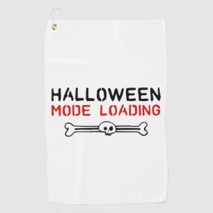 Cool Halloween Saying Halloween Party Golf Towel
