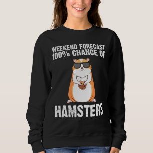 Cool Hamster For Men Women Syrian Dwarf Rodent Ani Sweatshirt
