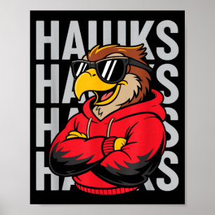 Cool Hawk Gift For Men Women Boys Girls Kids  Poster