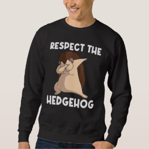 Cool Hedgehog For Men Women Spiny Quills Garden An Sweatshirt