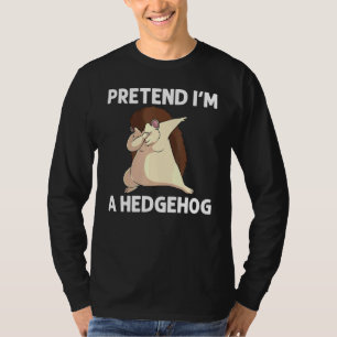Cool Hedgehog For Men Women Spiny Quills Garden An T-Shirt