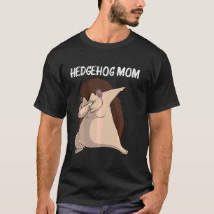 Cool Hedgehog For Mum Mother Spiny Quills Garden A T-Shirt