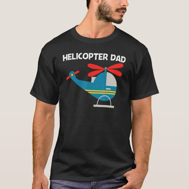 Cool Helicopter For Dad Men Aircraft Aviation Pilo T-Shirt (Front)