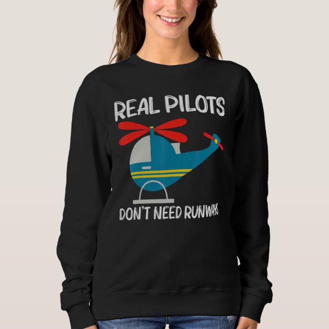 Cool Helicopter For Men Women Aircraft Aviation Pi Sweatshirt (Front)