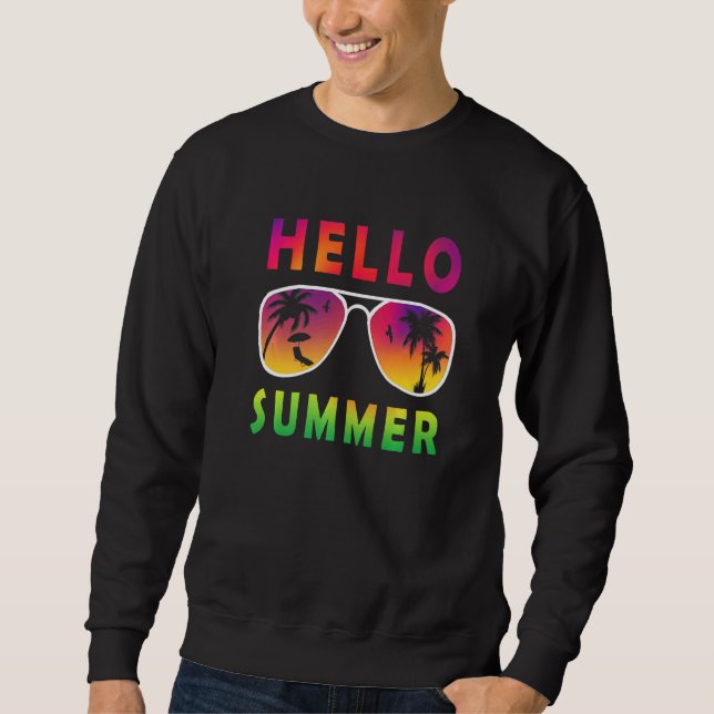 Cool Hello Summer Sunglasses Vacation Palm Trees Sweatshirt (Front)