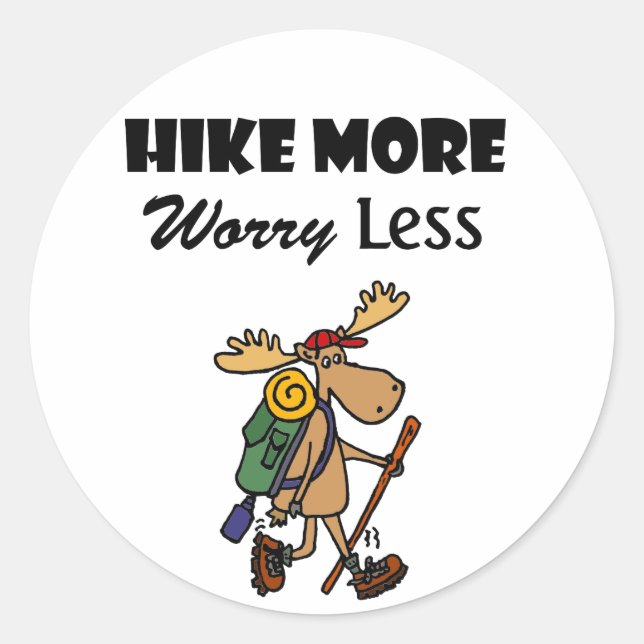 Cool Hike More Worry Less Moose Hiking Cartoon Classic Round Sticker (Front)