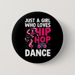 Cool Hip Hop Art For Women Teen Girls Hiphop Danci 6 Cm Round Badge