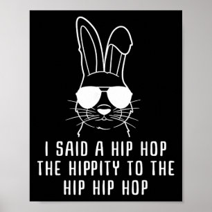 Cool Hip-hop Sungl Bunny Easter Gift Mens And Wome Poster