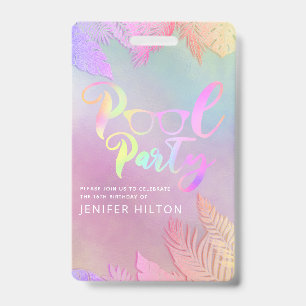 Cool holographic tropical leaves script pool party ID badge