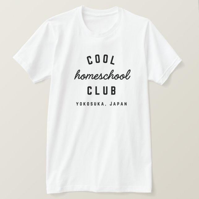 Cool Homeschool Club Yokosuka Edition  T-Shirt (Design Front)