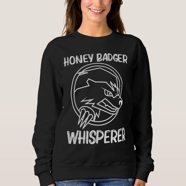 Cool Honey Badger For Men Women Mammal Honey Hunte Sweatshirt (Front)