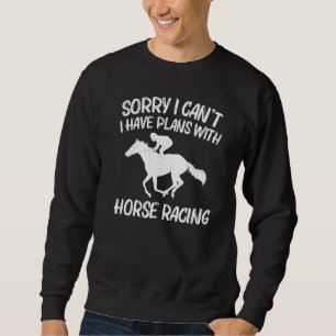 Cool Horse Racing For Men Women Horseback Riding J Sweatshirt