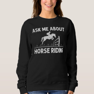 Cool Horse Riding For Men Women Horseback Equestri Sweatshirt