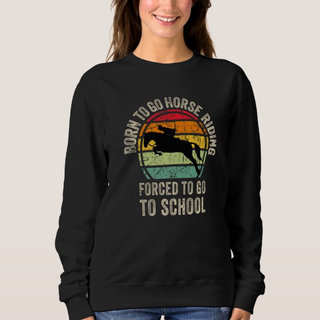 Cool Horse riding Graphic for Son Equestrianism Pr Sweatshirt (Front)