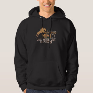 Cool Horse Show Mimi Equestrian Mimi Grandma Hoodie