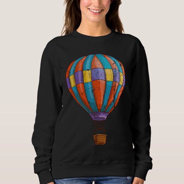 Cool Hot Air Balloon Design Ballooning Balloons Wo Sweatshirt (Front)
