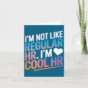 Cool Hr Funny Hr Office Quote Human Resources  Card